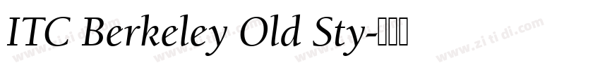 ITC Berkeley Old Sty字体转换